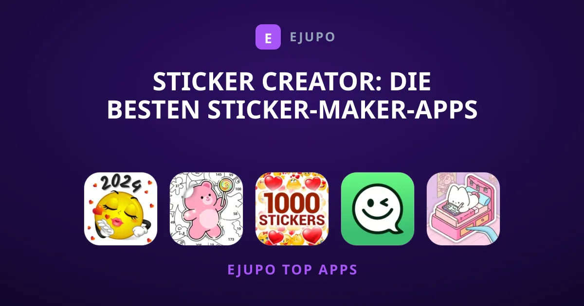 Sticker Creator: Die besten Sticker-Maker-Apps im Vergleich